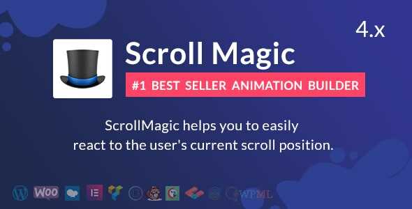 Scroll Magic GPL v4.2.5 – Best Scrolling Animation Builder WP Plugin ...